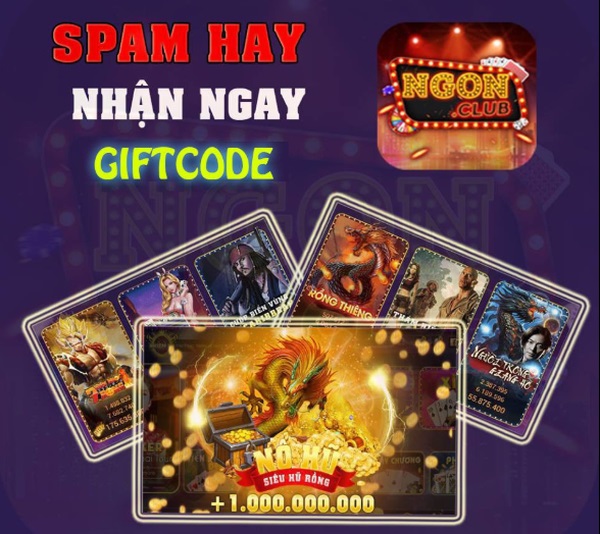 Gift code [Event] Ngon Club tháng 1: Spam hay nhận ngay giftcode
